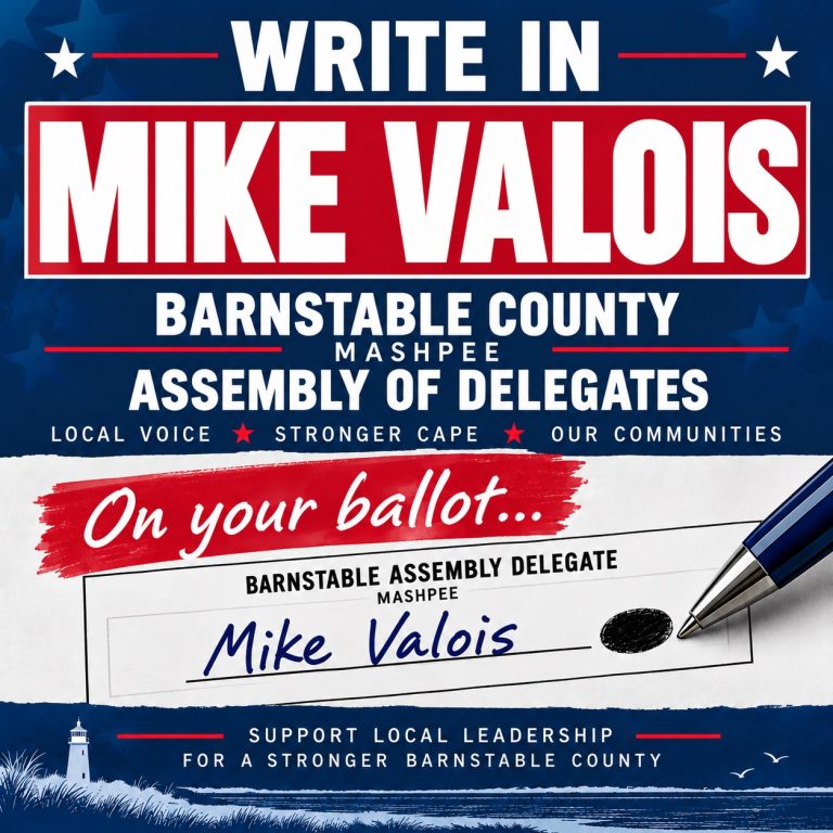 Write in Mike Valois for Barnstable County Assembly of Delegates